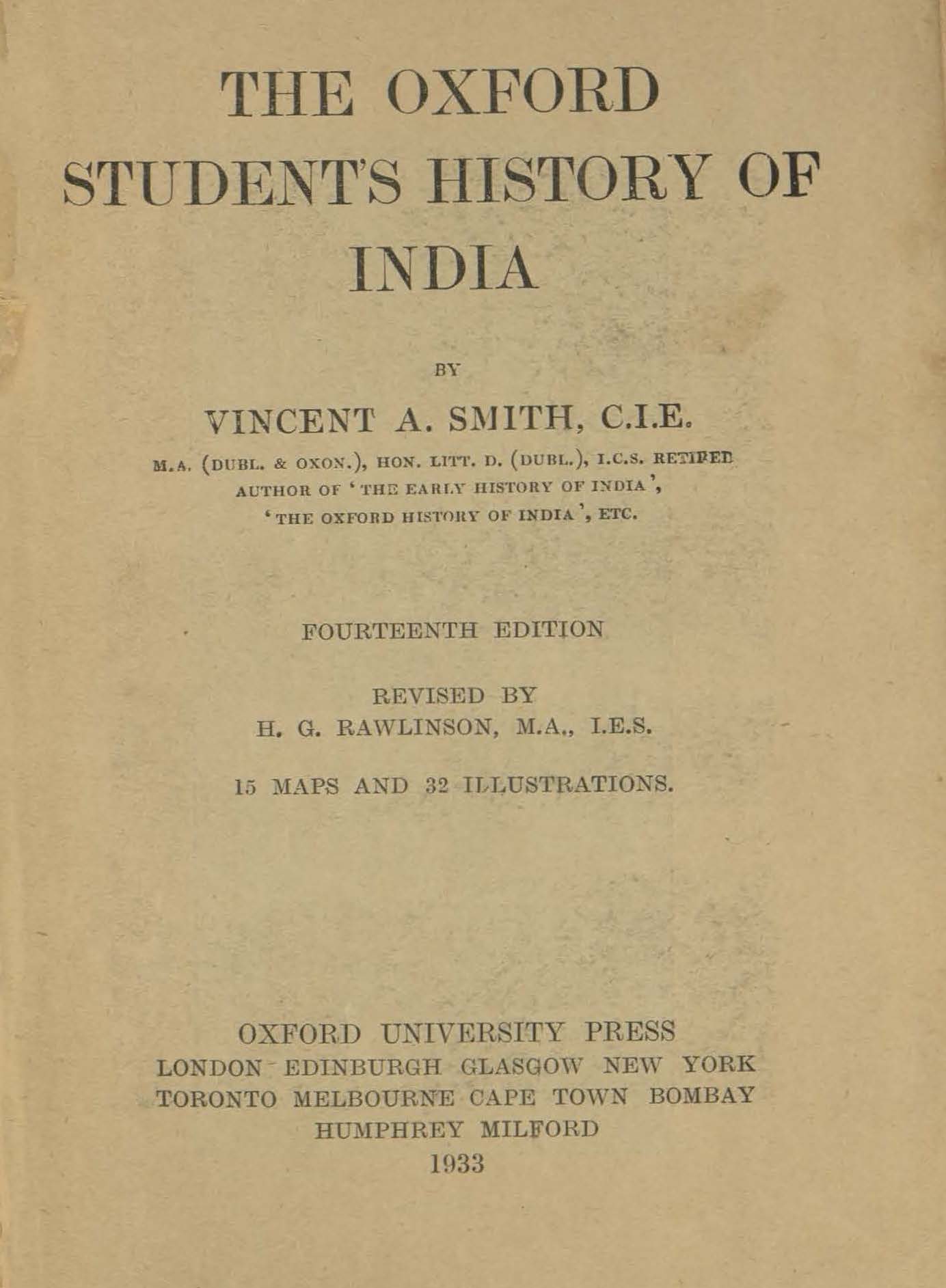 The Oxford Student's History of India ... Tenth edition, revised by H.G. Rawlinson, etc